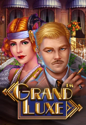 Grand Luxe